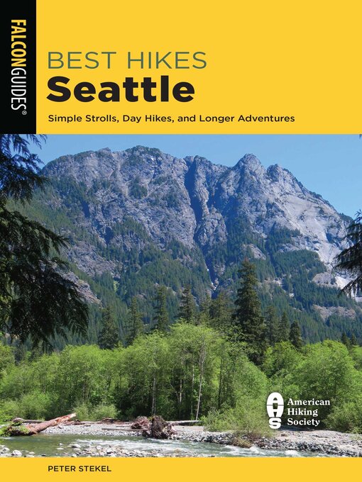 Title details for Best Hikes Seattle by Peter Stekel - Available